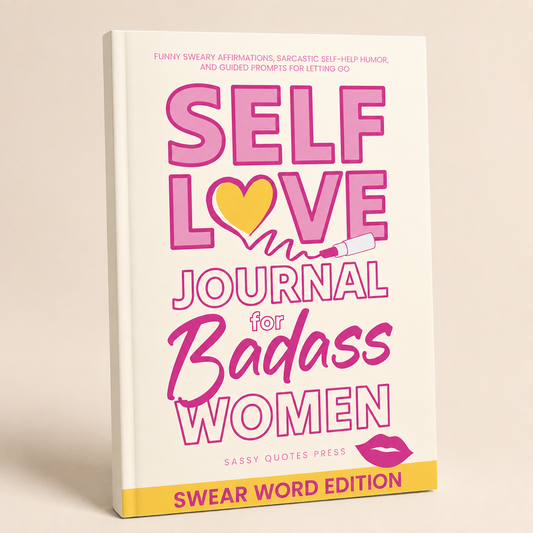 Self-Love Journal for Badass Women